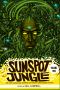 [Sunspot Jungle 02] • Sunspot Jungle, Volume 2